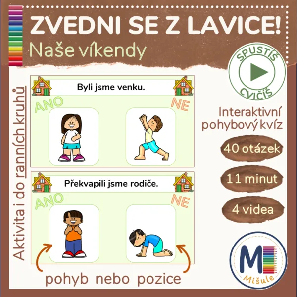 ZVEDNI SE Z LAVICE - NAŠE VÍKENDY