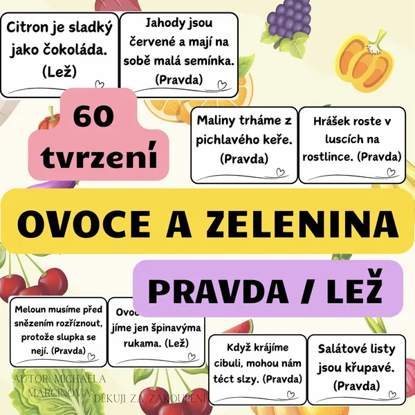 Ovoce a zelenina - pravda/lež