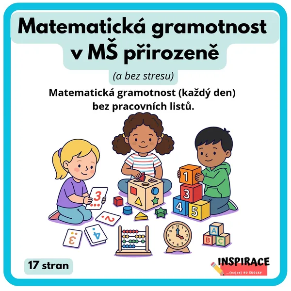 Matematická gramotnost v MŠ přirozeně (a bez stresu)🔢🎲