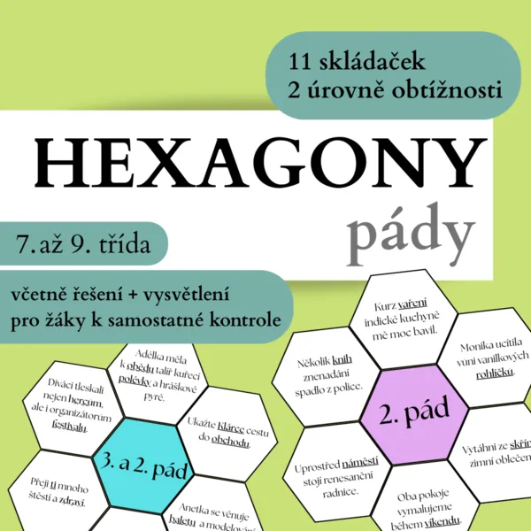 Hexagony - pády