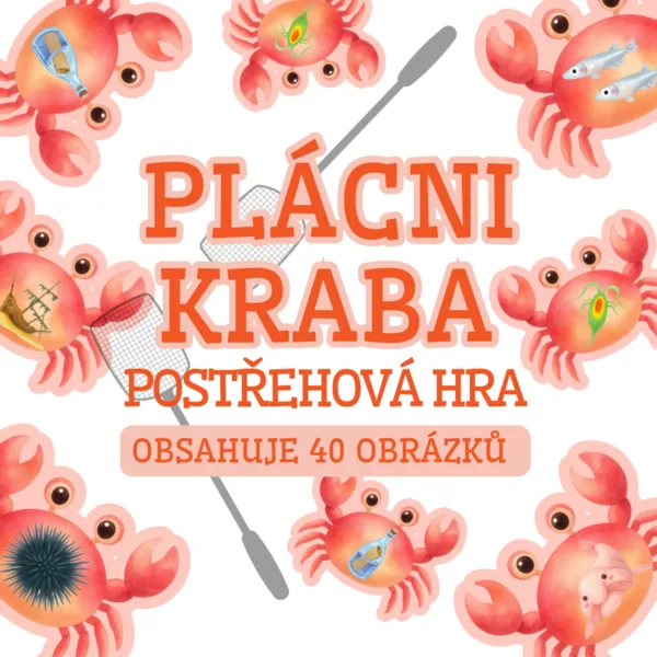 Plácni kraba -postřehová hra