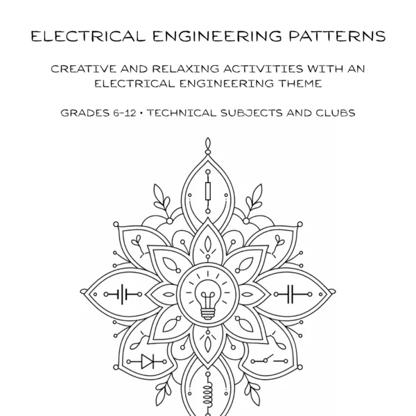 Electrical engineering patterns: Creative and Relaxing Activities with an Electrical Engineering Theme