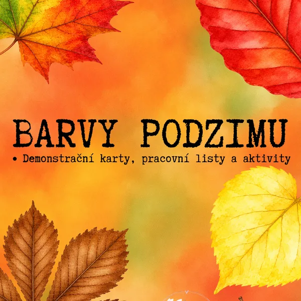 Barvy podzimu - demonstrační karty, pracovní listy a aktivity
