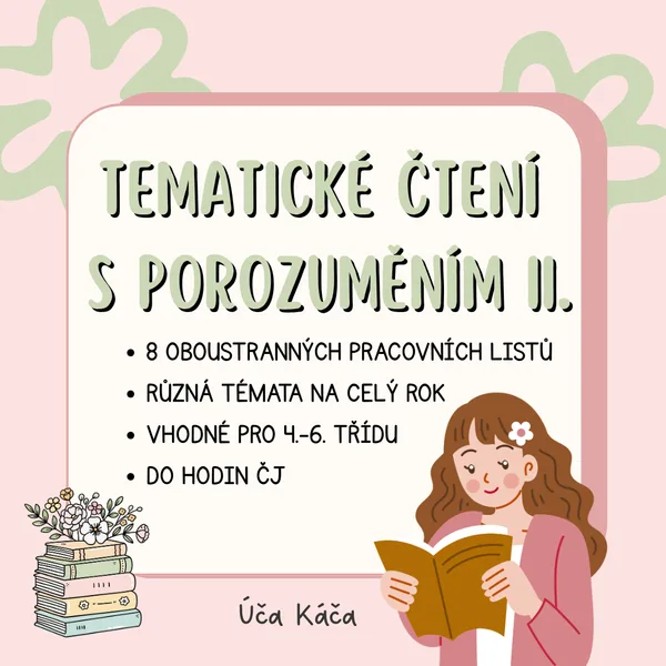 Tematické čtení s porozuměním k významným dnům II.