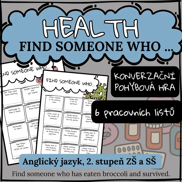 HEALTH & AT THE DOCTOR'S Find Someone Who - Speaking & Movement Activity
