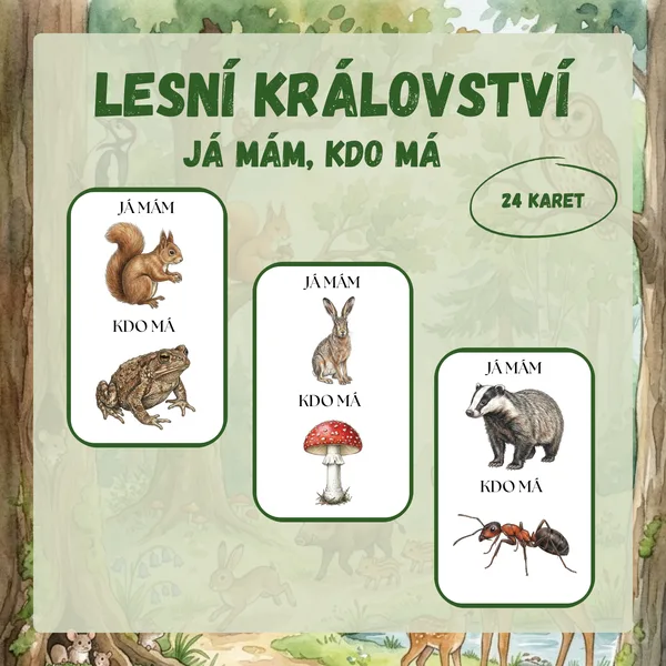 LESNÍ KRÁLOVSTVÍ – já mám, kdo má