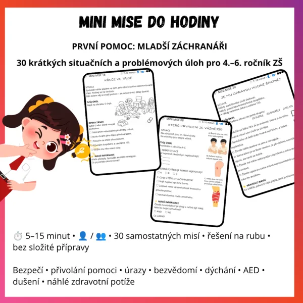 MINI MISE DO HODINY – PRVNÍ POMOC: MLADŠÍ ZÁCHRANÁŘI