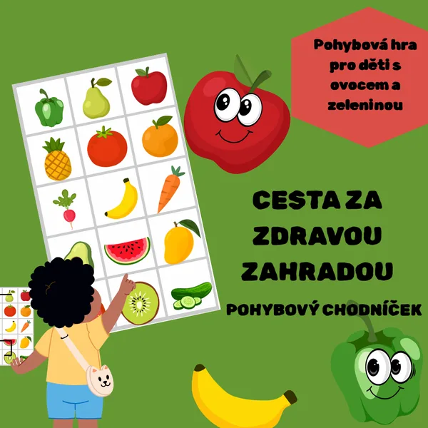 POHYBOVÝ CHODNÍČEK - PROCVIČUJEME OVOCE A ZELENINU