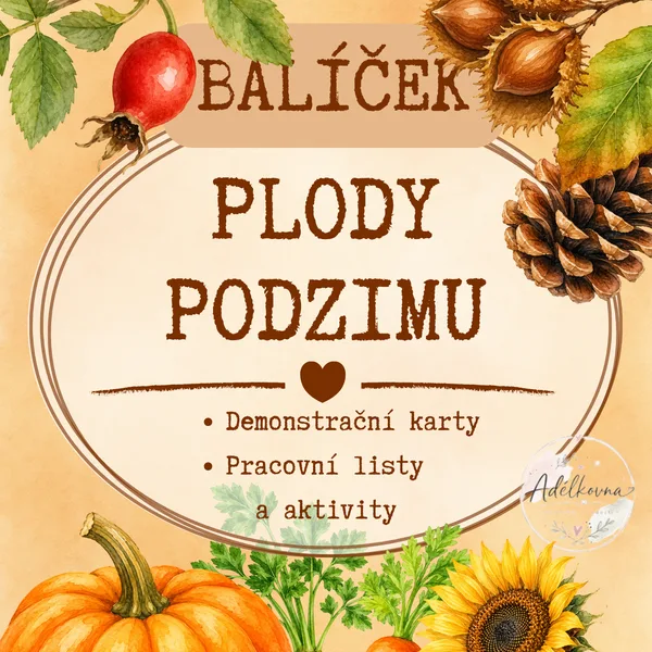 Plody podzimu - demonstrační karty, pracovní listy a aktivity