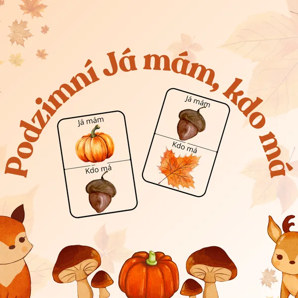 Podzimní Já mám, kdo má