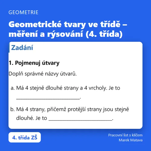 📐 Geometrické tvary ve třídě – měření a rýsování (4. třída)
