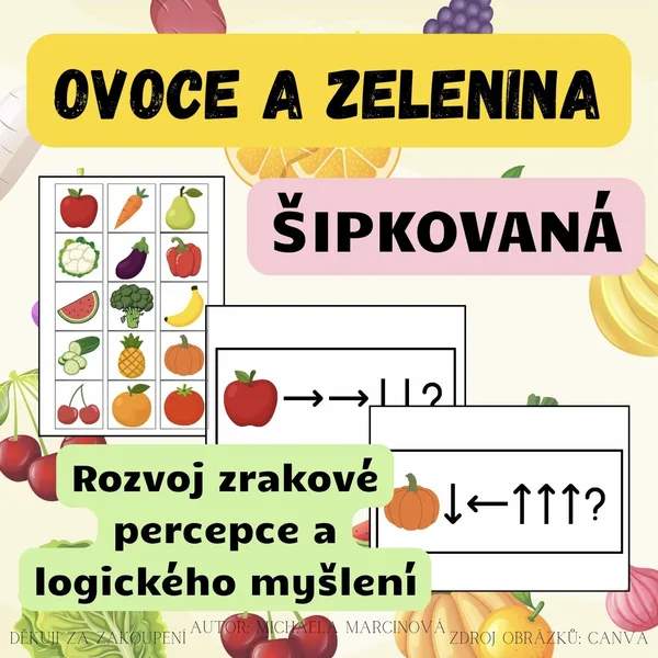 OVOCE A ZELENINA - šipkovaná