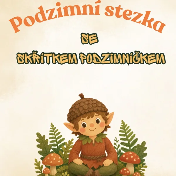 Podzimní stezka se skřítkem Podzimníčkem
