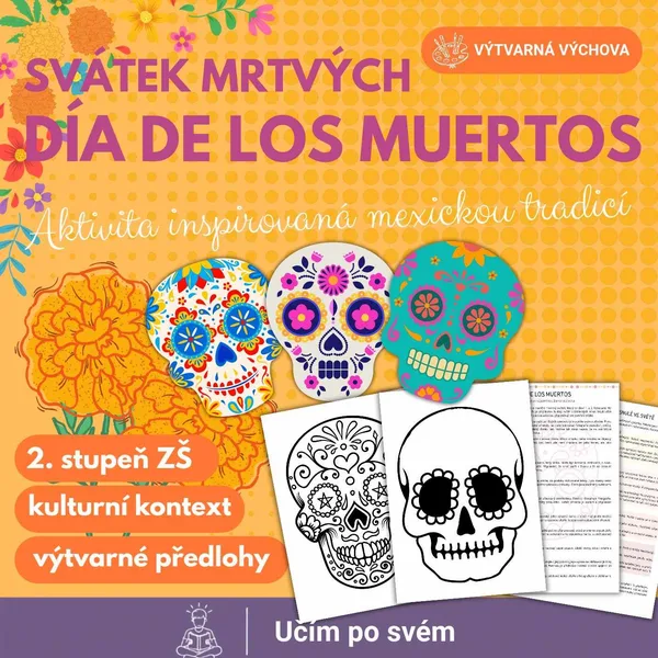 Día de los Muertos – Halloween a Dušičky, výtvarná aktivita + předlohy