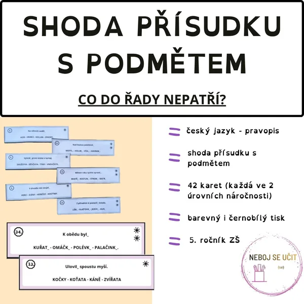 Shoda přísudku s podmětem (Co do řady nepatří?)