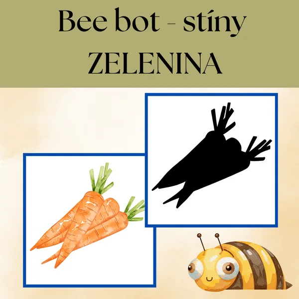 Bee bot - stíny zelenina