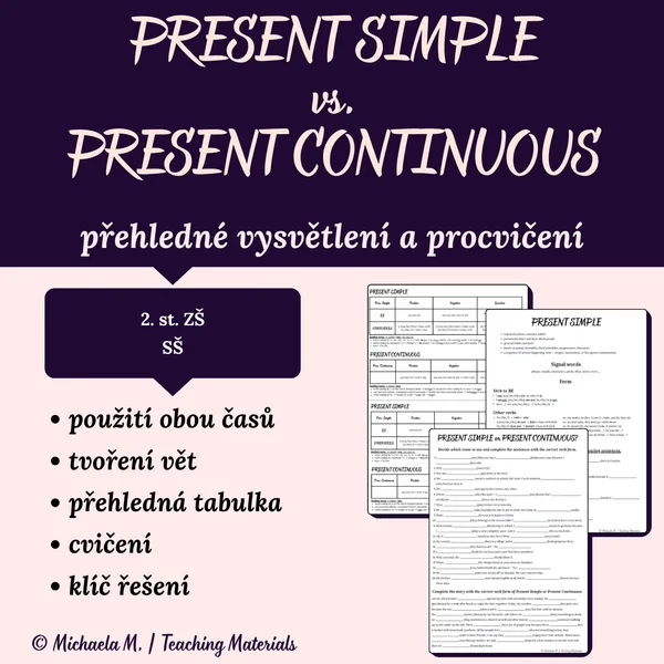 Present Simple vs. Present Continuous - přítomný čas prostý vs. průběhový