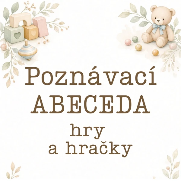 Poznávací abeceda - hry a hračky