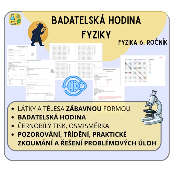 Látky a tělesa, badatelská hodina fyziky