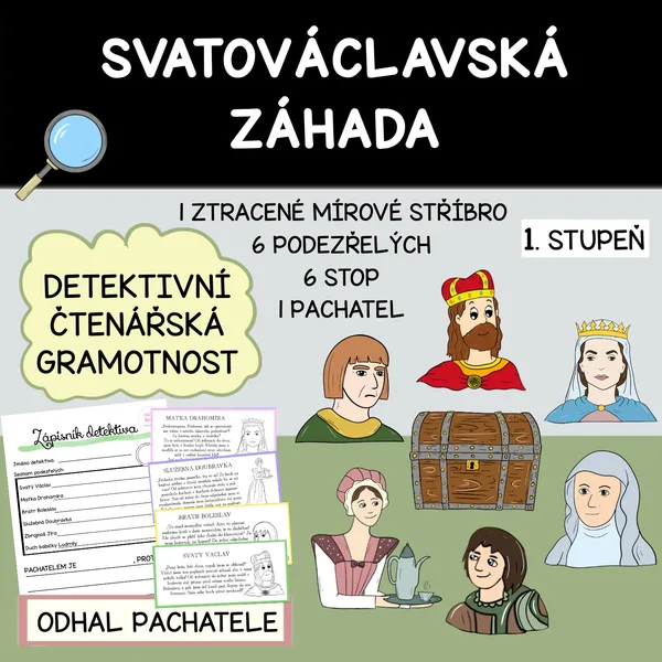 DETEKTIVNÍ HRA - SVATOVÁCLAVSKÁ ZÁHADA- ČTENÁŘSKÁ GRAMOTNOST