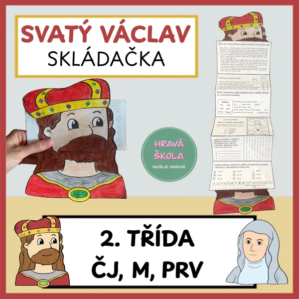 SVATÝ VÁCLAV - SKLÁDAČKA -2.. ROČNÍK- UČIVO ČJ, M, PRV