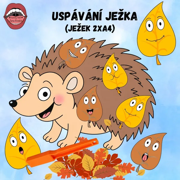 USPÁVÁNÍ JEŽKA