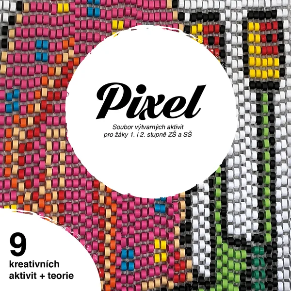 PIXEL ve výtvarné výchově