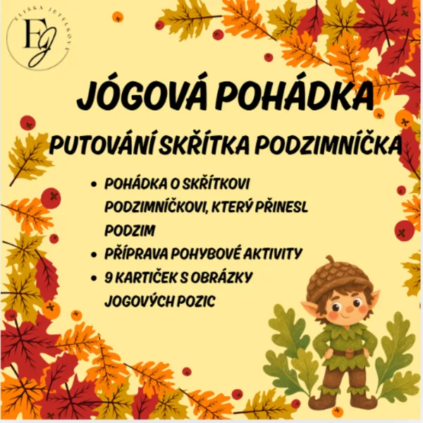 Jógová pohádka - Putování skřítka Podzimníčka