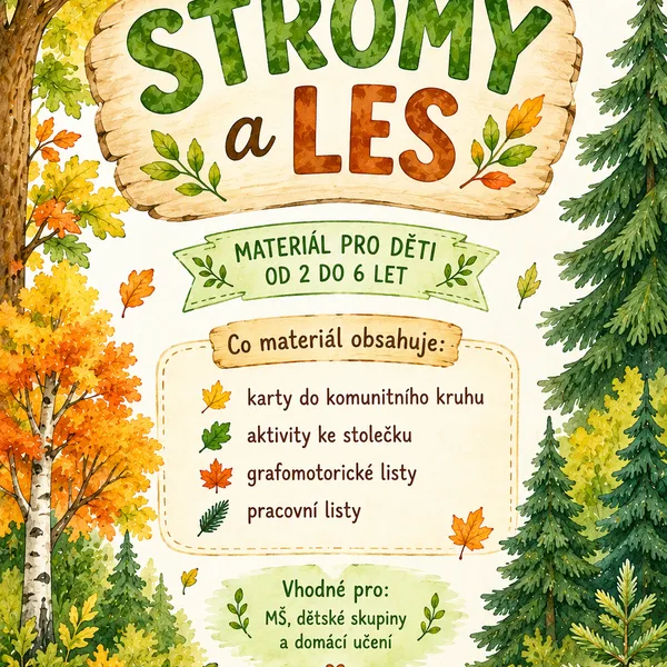 🌳 STROMY A LES | Tematický vzdělávací materiál pro děti od 2 do 6 let 🌲