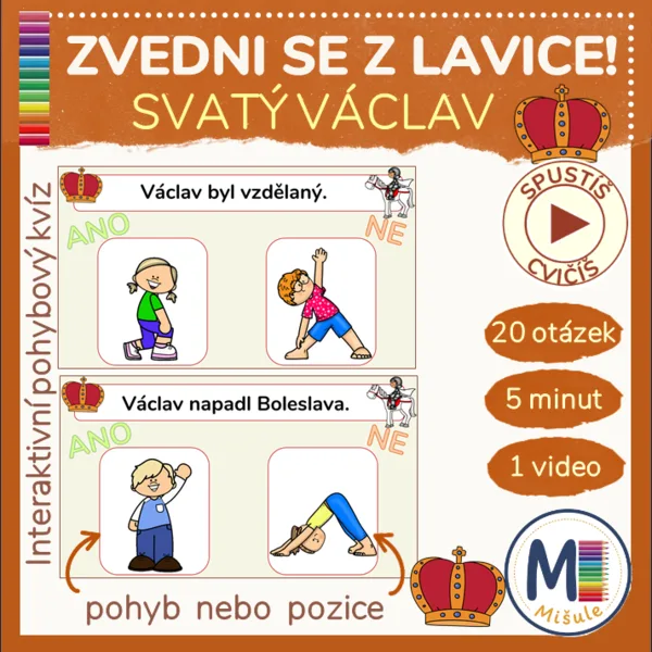 ZVEDNI SE Z LAVICE! – SVATÝ VÁCLAV - Interaktivní pohybový kvíz
