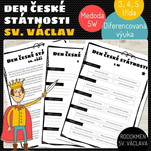 Den české státnosti, sv. Václav - metoda 5W, diferencovaná výuka