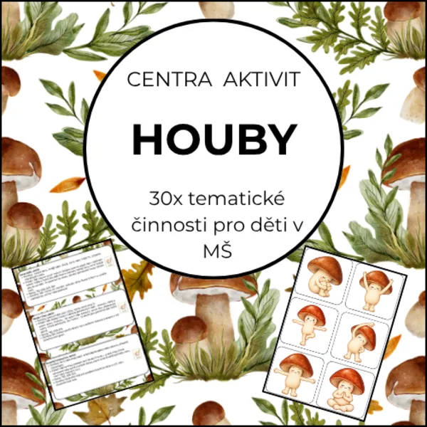 Houby – centra aktivit do MŠ