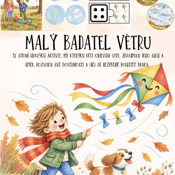 🌬️🪁 MALÝ BADATEL VĚTRU – KDYŽ PODZIM FOUKÁ A DRACI LÉTAJÍ 🍂