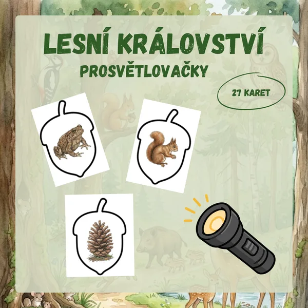 Lesní království – prosvětlovačky