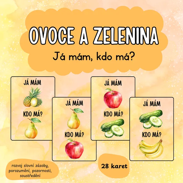 Ovoce a zelenina - Já mám, kdo má?