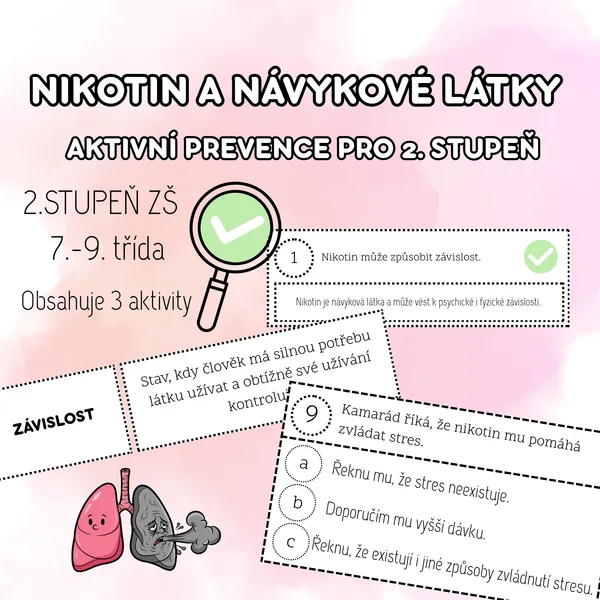 NIKOTIN A NÁVYKOVÉ LÁTKY | Aktivní prevence pro 2. stupeň