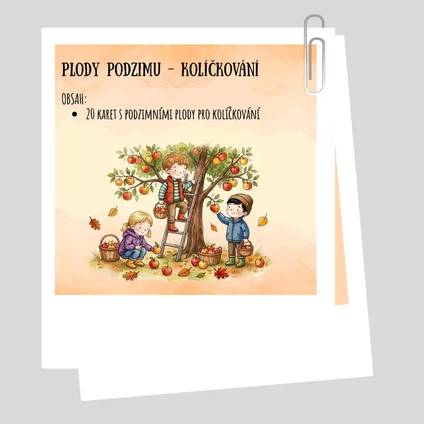 Kolíčkování - Plody podzimu
