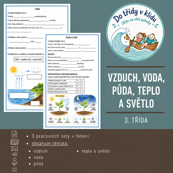 Vzduch, voda, půda, teplo a světlo - pracovní listy