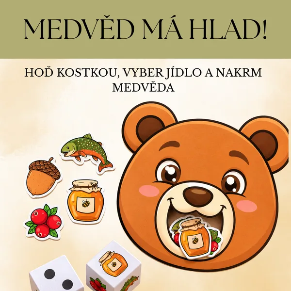Medvěd má hlad!