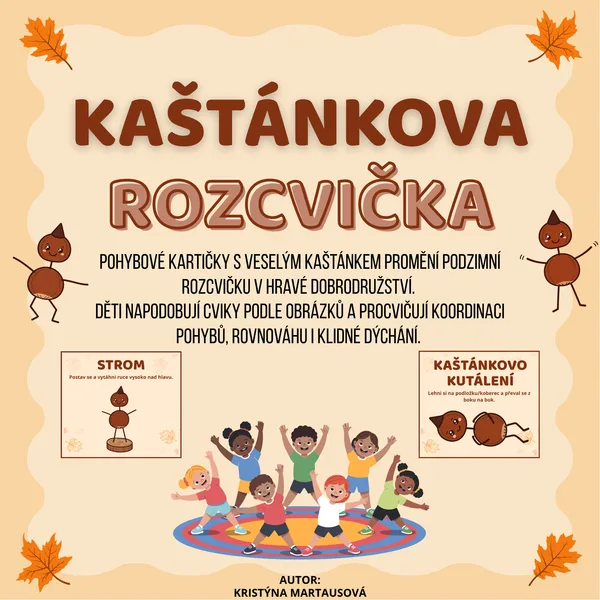 Kaštánkova podzimní rozcvička - Pohybové kartičky pro děti 🍂🌰