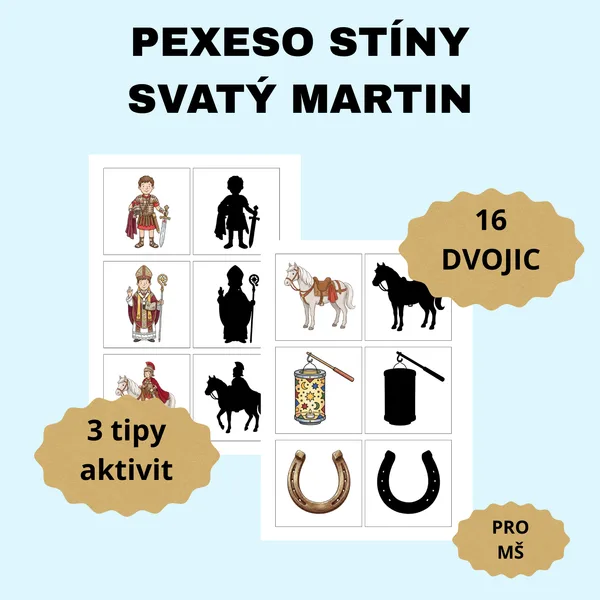 Pexeso stíny Svatý Martin