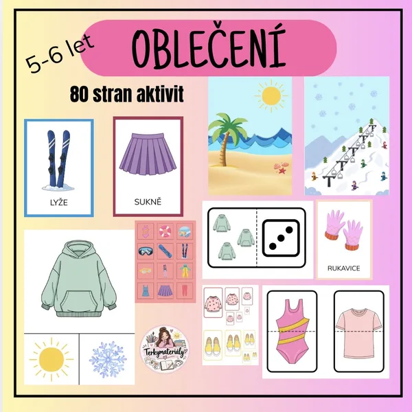 OBLEČENÍ - mega soubor - Léto x zima, demonstrační obrázky, skládačky, pexeso, kolíčkování, počítání
