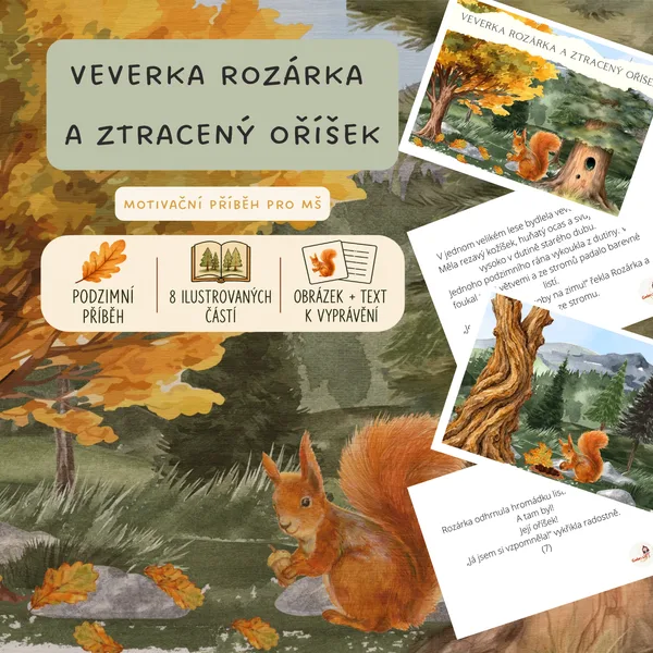 Motivační příběh - Veverka Rozárka a ztracený oříšek