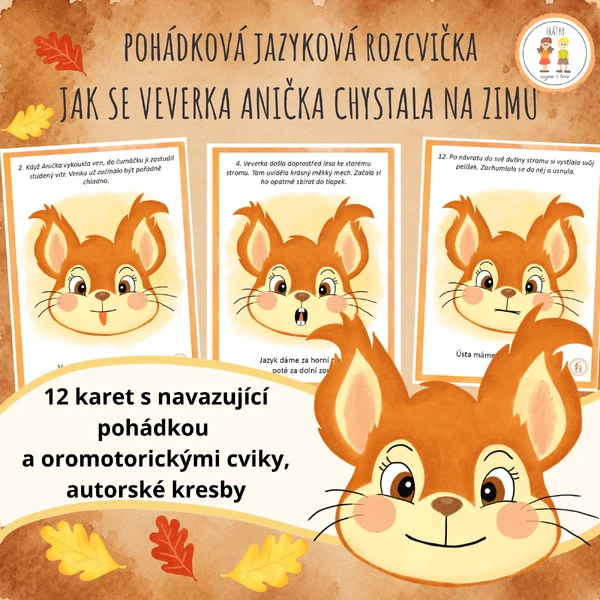 Jak se veverka Anička chystala na zimu - Pohádková jazyková rozcvička