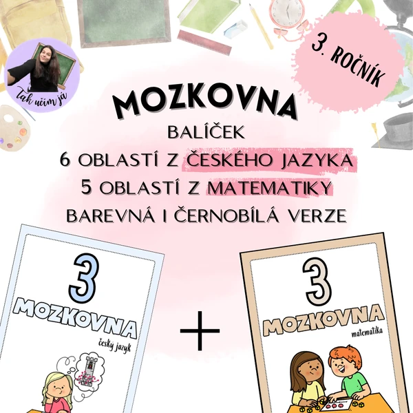 Mozkovna 3. ročník