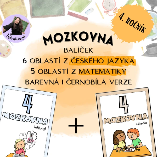 Mozkovna 4. ročník