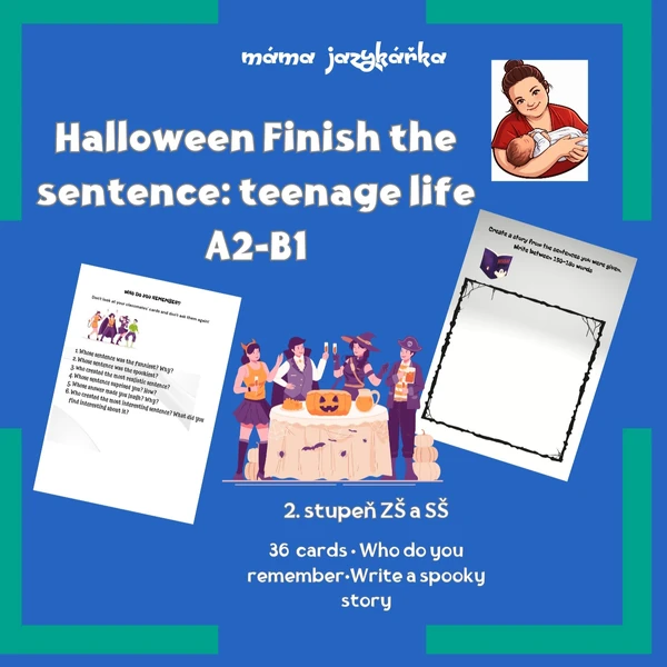 Halloween: finish the sentence/teenage life