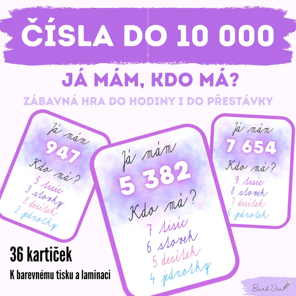 Čísla do 10 000 - Já mám, kdo má
