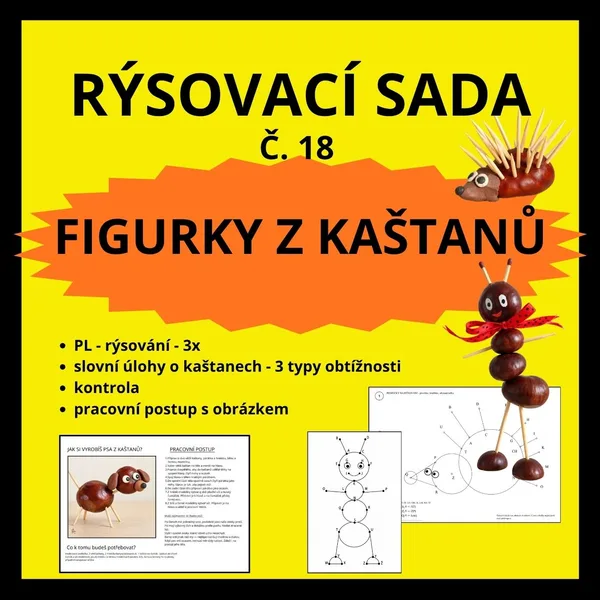 RÝSOVACÍ SADA - 18 - FIGURKY Z KAŠTANŮ + SLOVNÍ ÚLOHY A PRACOVNÍ POSTUPY