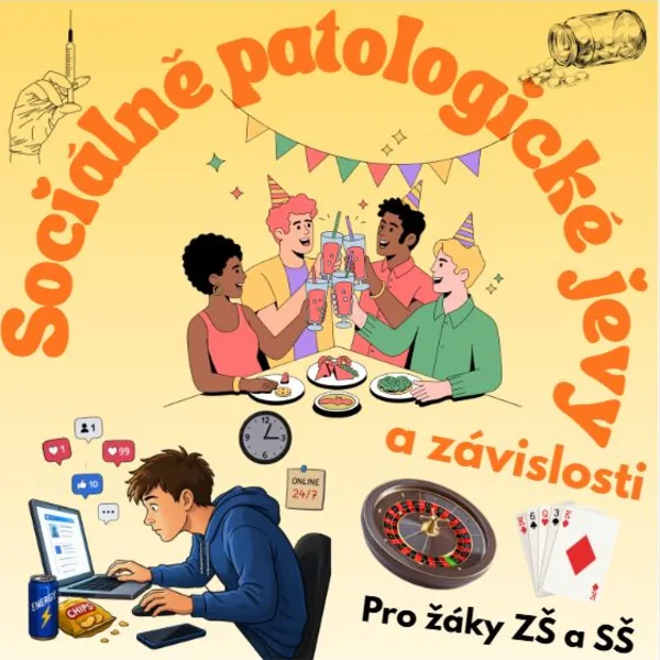 Sociálně patologické jevy a závislosti - pracovní listy